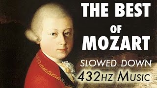 The Best Of Mozart  Slowed Down  432Hz  45 Hours [upl. by Ayimat482]