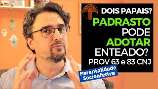 Parentalidade Socioafetiva  Provimento 63 e 83 CNJ na prática [upl. by Nivra]