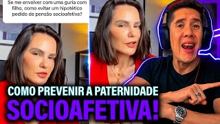 Como Se Prevenir Da Paternidade Socioafetiva E Pensão Socioafetiva [upl. by Gunzburg]